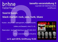 Benefiz-Veranstaltung 3 - Food & Fusion mit «Black Market»